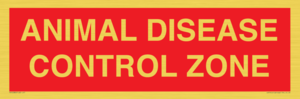 ANIMAL DISEASE CONTROL ZONE